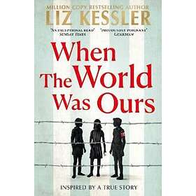 When The World Was Ours