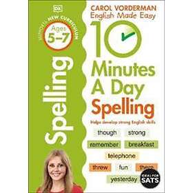 10 Minutes A Day Spelling, Ages 5-7 (Key Stage 1)