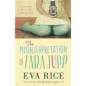 The Misinterpretation of Tara Jupp
