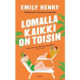 Lomalla kaikki on toisin