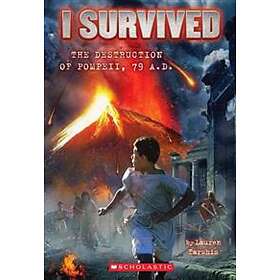 I Survived the Destruction of Pompeii, Ad 79 (I Survived #10): Volume 10