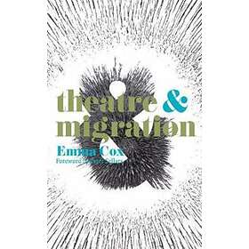Theatre and Migration