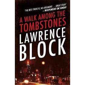 A Walk Among The Tombstones