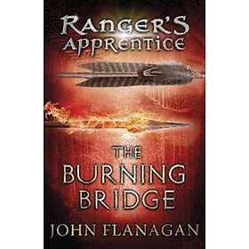 Burning Bridge (Ranger's Apprentice Book 2)