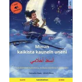 Minun kaikista kaunein uneni أَسْعَدُ أَحْلَامِي (suomi arabia)