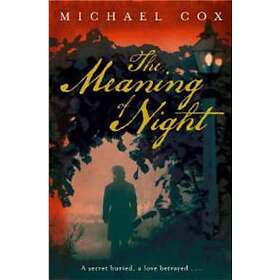 The Meaning of Night