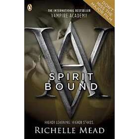 Vampire Academy: Spirit Bound (book 5)
