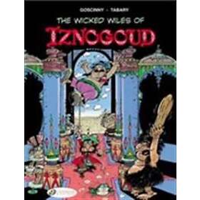 Iznogoud 1 The Wicked Wiles of Iznogoud!
