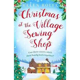 Christmas at the Village Sewing Shop