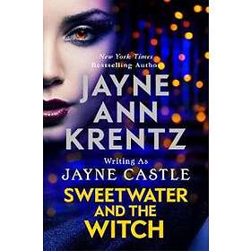 Sweetwater and the Witch