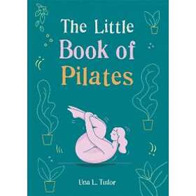 The Little Book of Pilates