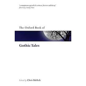 The Oxford Book of Gothic Tales