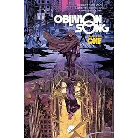 Oblivion Song by Kirkman & De Felici Volume 1
