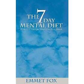 The Seven Day Mental Diet