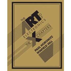 The Art of Electronics: The x Chapters