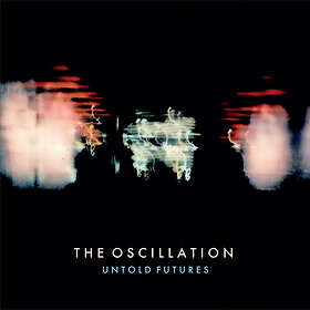 Oscillation Untold Futures (Vinyl)