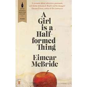 A Girl is Half-formed Thing