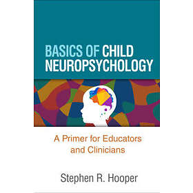 Basics of Child Neuropsychology