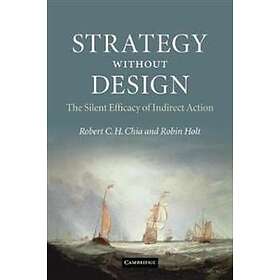 Strategy without Design