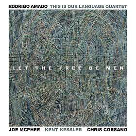 Rodrigo Amado This Is Our Language: Let The... CD