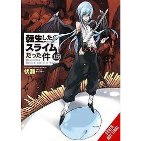 That Time I Got Reincarnated as a Slime Vol. 15 (light novel)