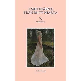 I min hjärna Från mitt hjärta