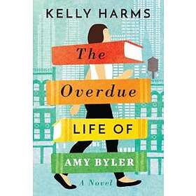 The Overdue Life of Amy Byler