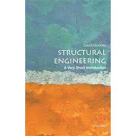 Structural Engineering: A Very Short Introduction