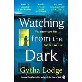 Watching from the Dark