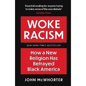 Woke Racism
