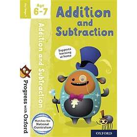 Progress with Oxford: Addition and Subtraction Age 6-7