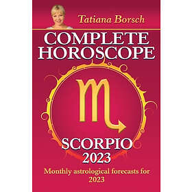 Complete Horoscope Scorpio 2023