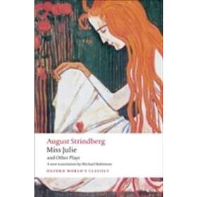 Miss Julie and Other Plays