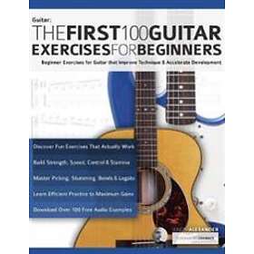 The First 100 Guitar Exercises for Beginners