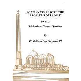 So Many Years with the Problems of People Part 3
