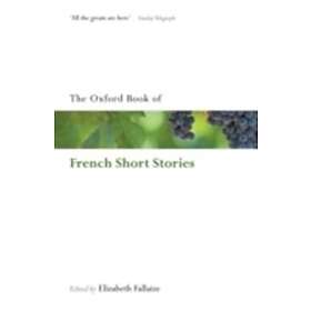 The Oxford Book of French Short Stories