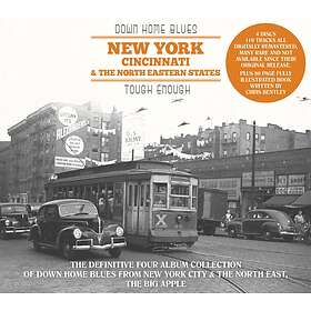Down Home Blues: New York, Cincinnati & The North Eastern States: Tough Enough C