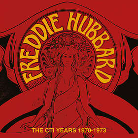 Freddie Hubbard - The Cti Years 1970-73 CD
