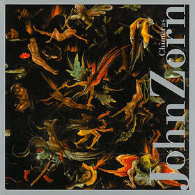 John Zorn Chimeras CD
