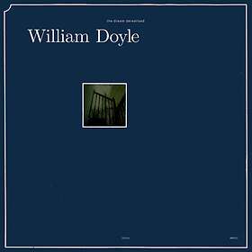 William Doyle The Dream Derealised LP