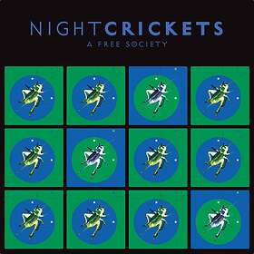 Night Crickets A Free Society CD