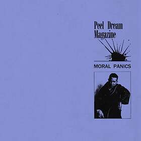 Peel Dream Magazine Moral Panics LP