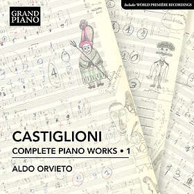 Aldo Orvieto Castiglioni: Complete Piano Works, Vol. 1 CD