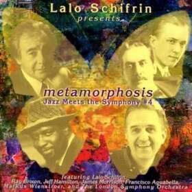 Lalo Schifrin Metamorphosis: Jazz Meets The Symphony #4 CD