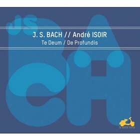 Johann Sebastian Bach Bach: Te Deum; De Profundis CD
