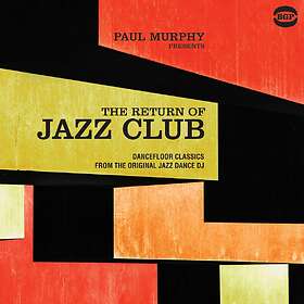 Diverse Artister Paul Murphy Presents The Return Of Jazz Club LP