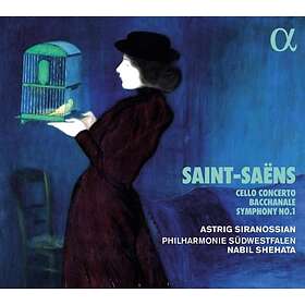 Astrig Siranossian Saint-Saëns: Cello Concerto, Bacchanale, & Symphony No. 1 CD