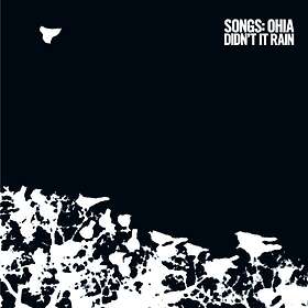 Songs: Ohia Didn't It Rain LP