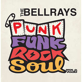 The Bellrays Punk Funk Rock Soul Vol 2 LP