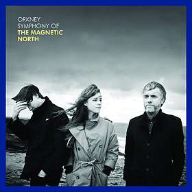 The Magnetic North Orkney: Symphony Of LP